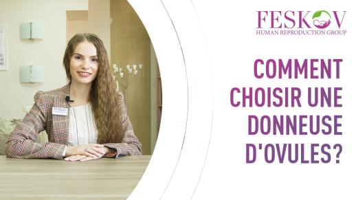 Comment choisir une donneuse d'ovules ? Des conseils simples pour choisir la meilleure donneuse. - feskov surrogacy